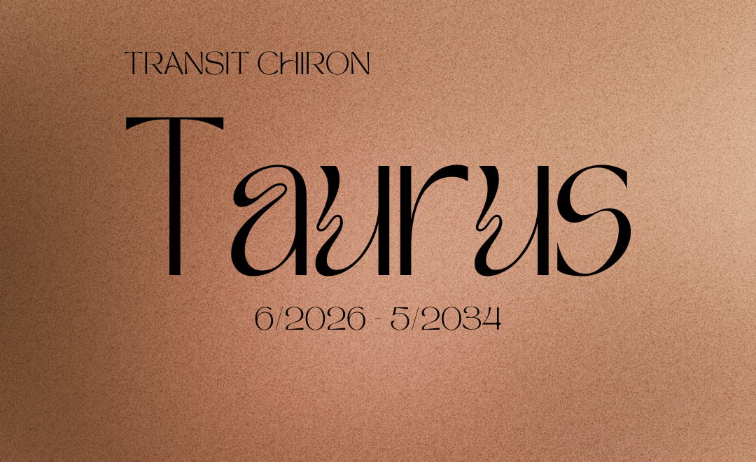 Chuẩn bị cho 7 năm Transit Chiron vào Kim Ngưu